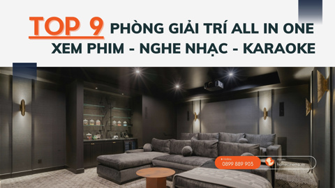 Ảnh nhỏ: Top 9+ Phòng Giải Trí All-In-One Xem Phim Karaoke Nghe Nhạc Năm 2025