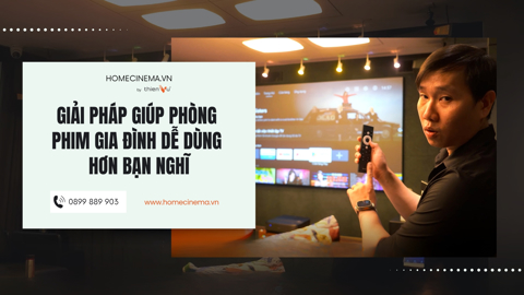 Ảnh nhỏ: Giải Pháp Giúp Phòng Phim Gia Đình Dễ Dùng Hơn Bạn Nghĩ