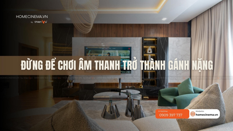 Ảnh nhỏ: Đừng Để Chơi Âm Thanh Trở Thành Gánh Nặng