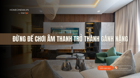 Ảnh nhỏ: Đừng Để Chơi Âm Thanh Trở Thành Gánh Nặng